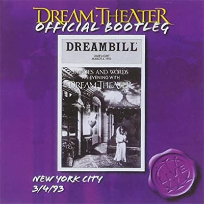 Official Bootleg: New York City 3 / 4 / 93 (2CD) : Dream Theater