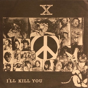 中古:盤質B】 I'll Kill You : X JAPAN | HMV&BOOKS online - DA001