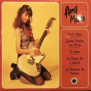 洋楽 April March chick habit Chick Habit - Album by April March | Spotify