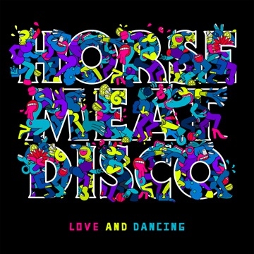 Horse Meat Disco: Love And Dancing (カラーヴァイナル仕様/2枚組/180