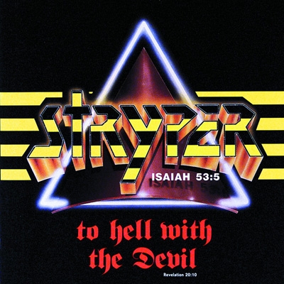 To Hell With The Devil : Stryper | HMV&BOOKS online - UICH-9007