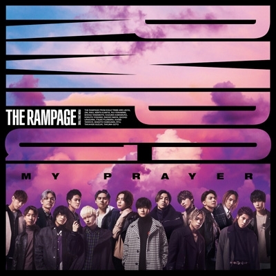 MY PRAYER : THE RAMPAGE from EXILE TRIBE | HMV&BOOKS online - RZCD ...