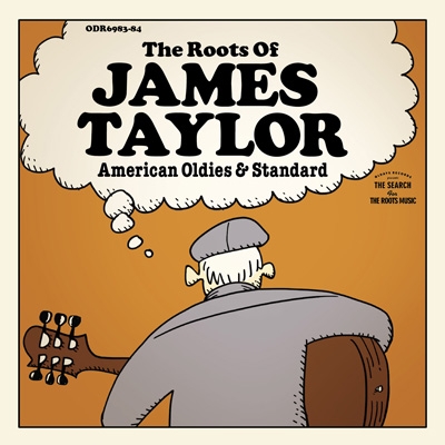 Roots Of James Taylor～American Oldies u0026 Standard (2CD) | HMVu0026BOOKS online -  ODR6983