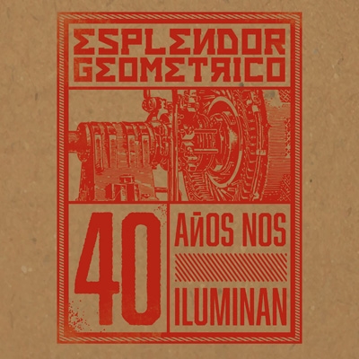 40 Anos Nos Iluminan 40年の叡智 : Esplendor Geometrico | HMV&BOOKS