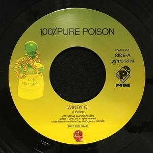 100% PURE POISON/Windy C 世界初限定7インチレコード 100% PURE POISON / WINDY C COLLECTION / 2x7