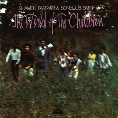 World Of The Children(180グラム重量盤レコード) : Shamek Farrah 