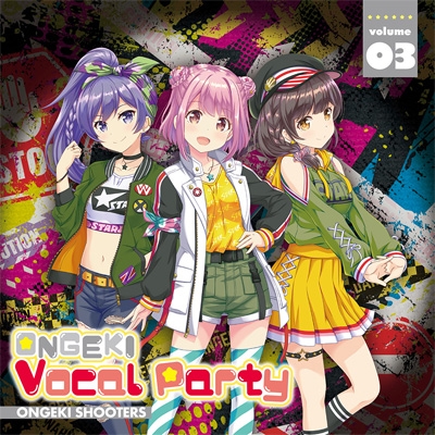 ONGEKI Vocal Party 03 | HMV&BOOKS online - ZMCZ-14603