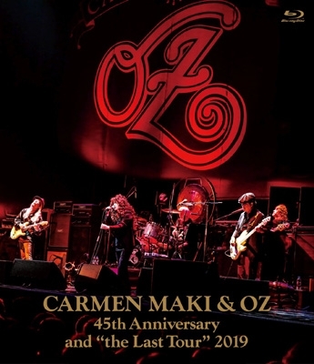 Carmen Maki & Oz 45th Anniversary And `the Last Tour`2019