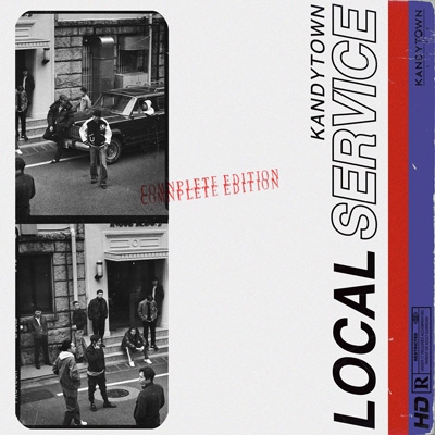 LOCAL SERVICE COMPLETE EDITION【完全生産限定盤】 : KANDYTOWN