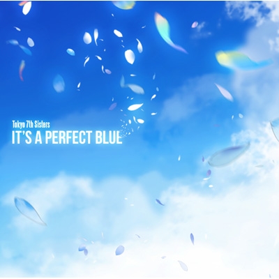 It S A Perfect Blue Tokyo 7th シスターズ Hmv Books Online Vicl 5