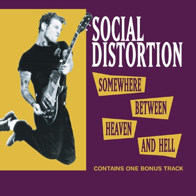 Somewhere Between Heaven And Hell : Social Distortion | HMV&BOOKS online -  MOCCD14018