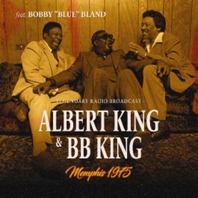 Memphis 1975 : Albert King / Bb King / Bobby Blue Bland | HMV&BOOKS ...