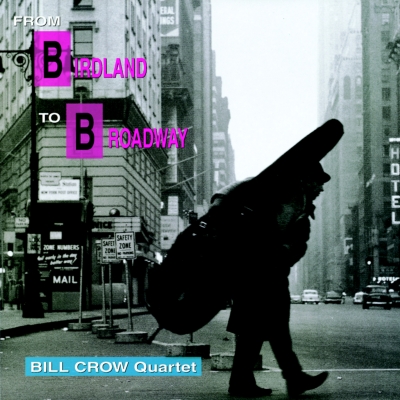 From Birdland To Broadway: さよならバードランド (180グラム重量盤