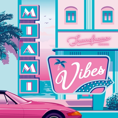 Francfranc Presents Miami Vibes Hmv Books Online Fmcd 36