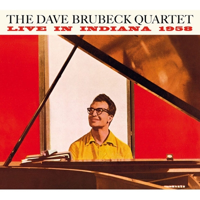 Dave Brubeck Quartet With Paul Desmond: Live In Indiana 1958 The