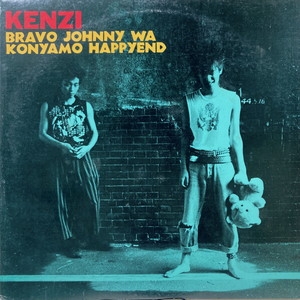 中古:盤質B】 Bravo Johnny Wa Konyamo Happyend : KENZI | HMV&BOOKS