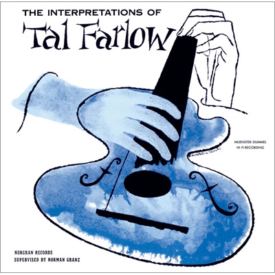 Interpretations Of Tal Farlow 【限定盤】(UHQCD) : Tal Farlow