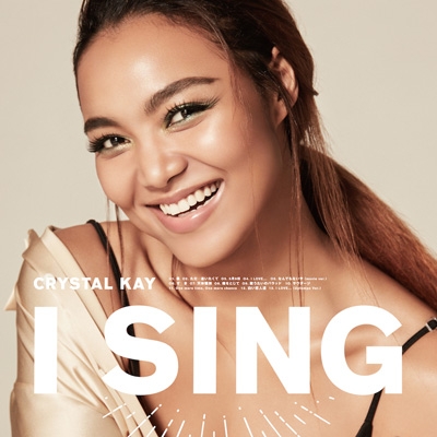 I SING : Crystal Kay | HMV&BOOKS online - UICV-1113