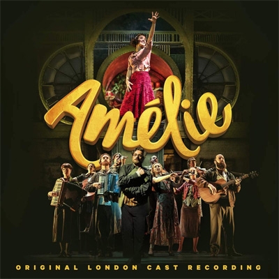 Amelie (Original London Cast Recording) | HMV&BOOKS online - 7223565