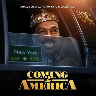 Coming 2 America (Amazon Original Motion Picture Soundtrack