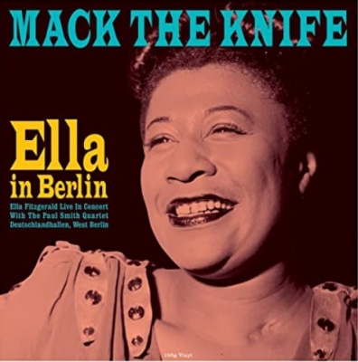Mack The Knife: Ella In Berlin (アナログレコード） : Ella