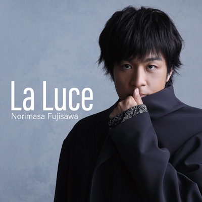 La Luce-ラ・ルーチェ- : 藤澤ノリマサ | HMVu0026BOOKS online - FRCA-1308