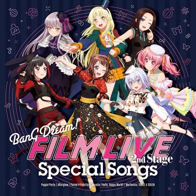 劇場版「BanG Dream! FILM LIVE 2nd Stage」Special Songs : BanG