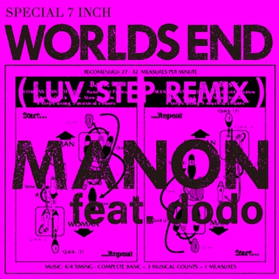 ＭＡＮＯＮ ｄｏｄｏ ＷＯＲＬＤＳＥＮＤ レコード 藤原ヒロシ WORLD'S END feat.dodo (LUV STEP REMIX)-Remix by HIROSHI FUJIWARA