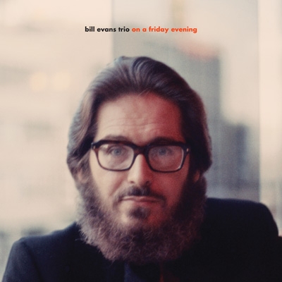 On A Friday Evening : Bill Evans (piano) | HMV&BOOKS online - 7215861