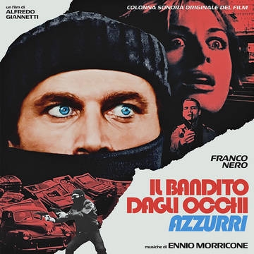 フランコ・ネロ強奪 インサイダー Il Bandito Dagli Occhi Azzurri オリジナルサウンドトラック【2021 RECORD  STORE DAY 限定盤】(アナログレコード） : エンニオ・モリコーネ | HMVu0026BOOKS online - 0921172