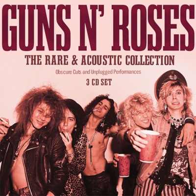 Rare & Acoustic Collection (3CD) : Guns N