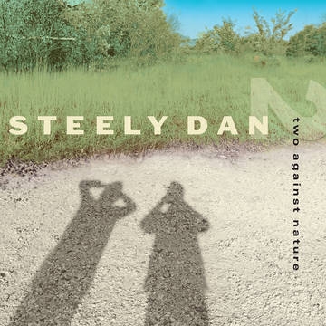 Steely Dan / two against nature RSD限定 - 洋楽