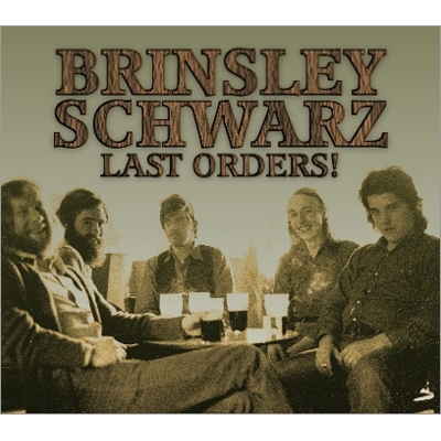 Last Orders! : Brinsley Schwarz | HMV&BOOKS online - MSIG1455