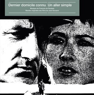 Dernier Domicile Connu / Un Aller Simple オリジナルサウンド