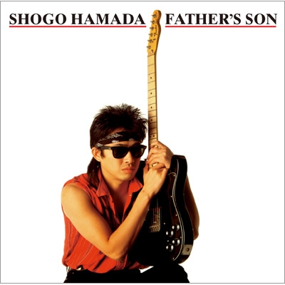 FATHER'S SON : 浜田省吾 | HMV&BOOKS online - SECL-3015