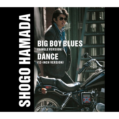 BIG BOY BLUES／DANCE : 浜田省吾 | HMV&BOOKS online - SECL-3039