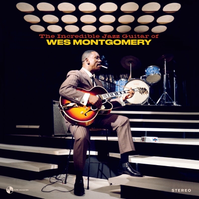 Incredible Jazz Guitar (180グラム重量盤レコード) : Wes Montgomery 
