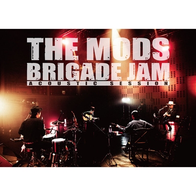 ミュージック THE MODS BRIGADE JAM - Acoustic Session BRIGADE JAM : THE MODS | HMV&BOOKS online - RHBA-36
