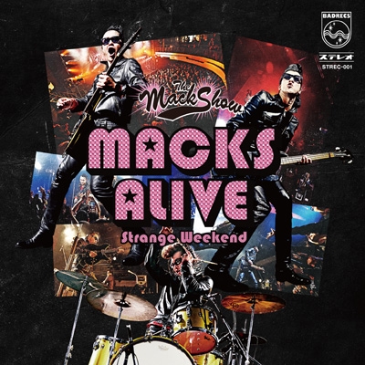 MACKS ALIVE -Strange Weekend- : THE MACKSHOW | HMV&BOOKS online