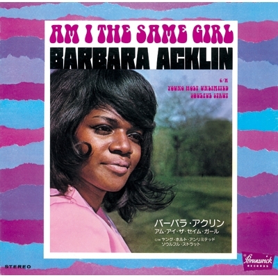 Am I The Same Girl / Soulful Strut : Barbara Acklin / Young