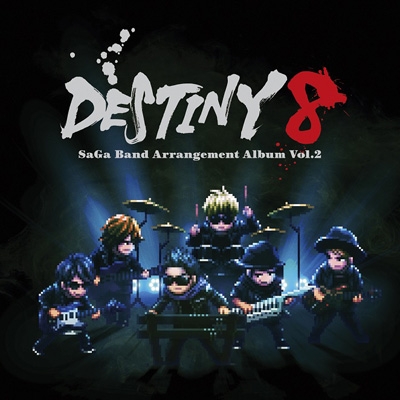 DESTINY 8 -SaGa Band Arrangement Album Vol.2