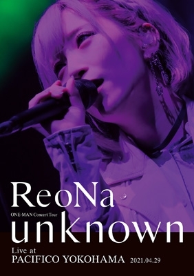 ReoNa ONE-MAN Concert Tour “unknown” Live at PACIFICO YOKOHAMA 【初回生産限定盤】(Blu-ray+CD)  : ReoNa | HMVu0026BOOKS online - VVXL-75/6