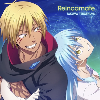 Reincarnate ＜TVアニメ『転生したらスライムだった件 第2期』第2弾