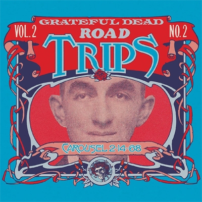 Road Trips Vol.2 No.2: Carousel 2-14-68 (2CD) : Grateful Dead