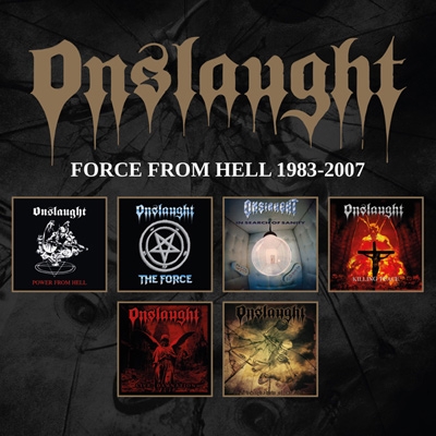 Force From Hell 1983-2007 : Onslaught | HMV&BOOKS online - BOBV831CDBX