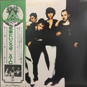 XTC ｢WHITE MUSIC｣ 日本盤 ｢気楽にいこうぜ｣ LPレコード