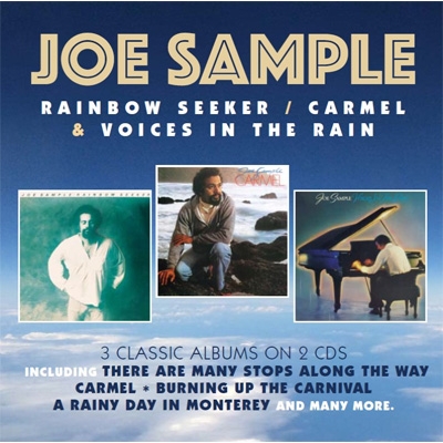Rainbow Seeker / Carmel / Voices In The Rain : Joe Sample