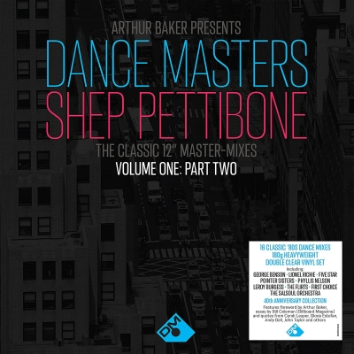 Arthur Baker Presents Dance Masters-the Shep Pettibone Master-mixes Vol One Part 2(クリアヴァイナル仕様/2枚組アナログレコード)