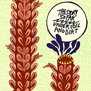 その他 STORY 1 JANUARY 2011 Under Soil And Dirt : The Story So Far | HMV&BOOKS online