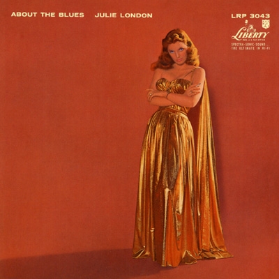 About The Blues / ジュリー ロンドン USオリジナル About The Blues : Julie London | HMV&BOOKS online - UCCQ-9594